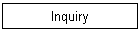 Inquiry